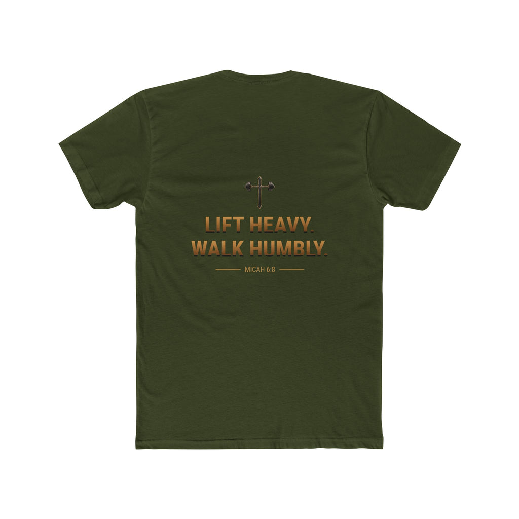 Lift Heavy. Walk Humbly. Fitted Tee